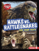 Hawks vs. rattlesnakes : food chain fights