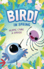 Along Came a Spider: In Spring (Book 1)