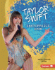 Taylor Swift : unstoppable icon