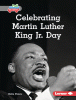 Celebrating Martin Luther King Jr. Day