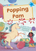 Popping Pam
