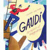 Gaudí : architect of imagination
