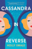 Cassandra in reverse