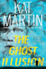 The ghost illusion [text (large print)]