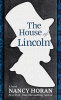 The house of Lincoln : a novel