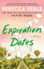 Expiration dates [text (large print)] : a novel