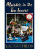Murder in the tea leaves [text (large print)]