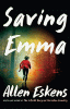 Saving Emma [text (large print)]