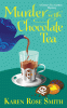 Murder with chocolate tea [text (large print)]