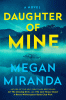 Daughter of mine [text (large print)] : a novel