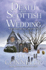Death at a Scottish wedding [text (large print)]