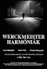 Werckmeister harmonies [videorecording (DVD)] = Werckmeister harmóniák