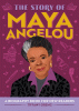 The story of Maya Angelou : a biography book for new readers