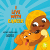 I live with cancer
