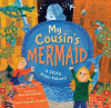 My cousin's mermaid : a story from Poland