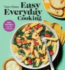 Easy everyday cooking.