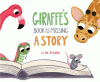 Giraffe's book is missing a story