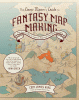 The Game Master's Guide to Fantasy Mapmaking : Draw Immersive Maps for Dungeons & Dragons and Other Role-playing Games