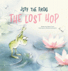 Jeff the Frog : the lost hop