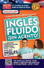 Ingles Fluido ?Sin Acento! / Fluent and Accent-Free English