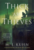 Thick as thieves [text (large print)] : a novel