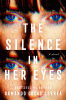 The silence in her eyes [text (large print)] : a novel