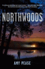Northwoods [text (large print)] : a novel