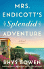 Mrs. Endicott's splendid adventure