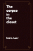 Corpse in the Closet