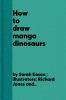 How to draw manga dinosaurs