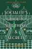 The socialite's guide to sleuthing and secrets
