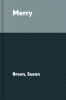 Merry : a novel