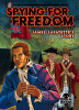 Spying for freedom : James Lafayette's story