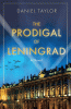 The Prodigal of Leningrad : a novel