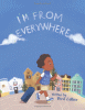 I'm from everywhere