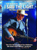 I saw the light [the story of Hank Williams]