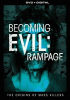Becoming evil : rampage
