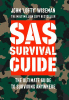 SAS survival guide : the ultimate guide to surviving anywhere