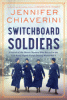 Switchboard soldiers : a novel