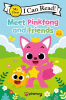 Meet Pinkfong and friends.