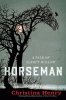 Horseman : a tale of Sleepy Hollow