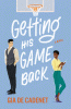 Getting his game back : a novel