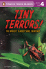 Tiny terrors! : the world