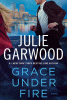 Grace under fire : a novel