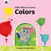 Colors : a peep-through book