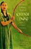 China dog : and other stories