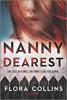 Nanny dearest : a novel