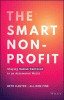 The smart nonprofit : staying human-centered in an automated world