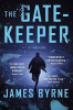 The gatekeeper : a thriller