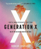 Generation X : tales for an accelerated culture